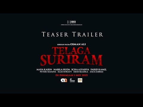 TELAGA SURIRAM | TEASER TRAILER | DI PAWAGAM 1 MEI 2025