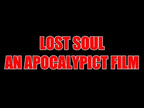 LOST SOUL (A Short Film For Hope)
