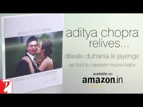 Aditya Chopra relives... Dilwale Dulhania Le Jayenge