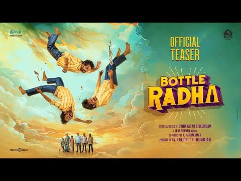 Bottle Radha - Teaser
