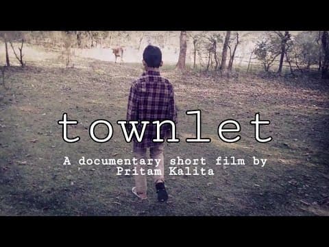Townlet (2020) A Short Film by Pritam Kalita.