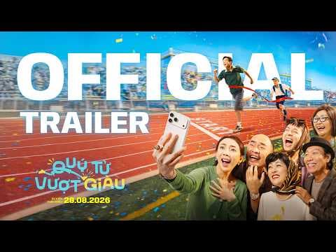 QUÝ TỬ VƯỢT GIÀU | MAIN TRAILER | DỰ KIẾN KHỞI CHIẾU: 28.08.2026