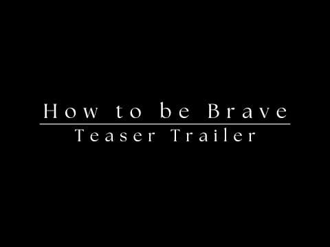 "How to be Brave" Teaser Trailer
