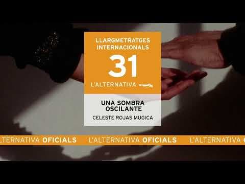 Una sombra oscilante | Celeste Rojas Mugica | Trailer | L' Alternativa 2024