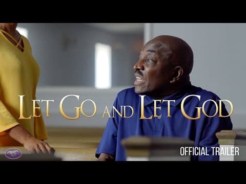 "Let Go And Let God" - Available Now