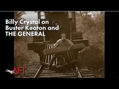 Billy Crystal on Buster Keaton and THE GENERAL