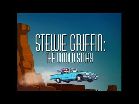 Family Guy - "Stewie Griffin: The Untold Story" opening