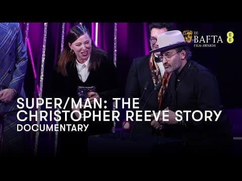 Super/Man: The Christopher Reeve Story wins Documentary | BAFTA Film Awards