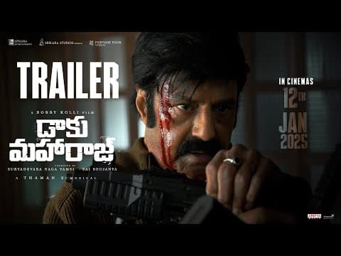 Daaku Maharaaj Theatrical Trailer | NBK, Pragya, Shraddha, BobbyDeol, UrvashiR | Thaman | BobbyKolli
