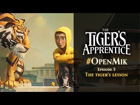#OpenMik Mikros Animation - The Tiger's Apprentice | Episode 3/4