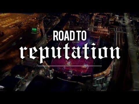 Taylor Swift: Road to Reputation