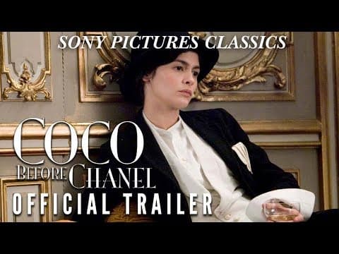 Coco Before Chanel | Official Trailer (2009)
