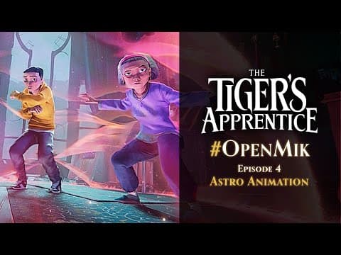 #OpenMik Mikros Animation - The Tiger's Apprentice | Episode 4/4