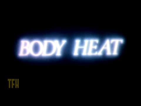 Dan Ireland on BODY HEAT