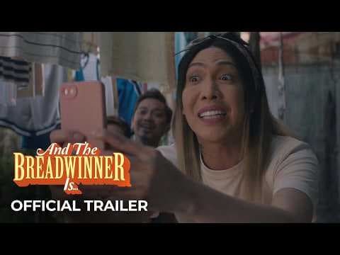 ‘And The Breadwinner Is’ Official Trailer | Vice Ganda