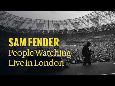 Sam Fender — People Watching (Live At London Stadium)