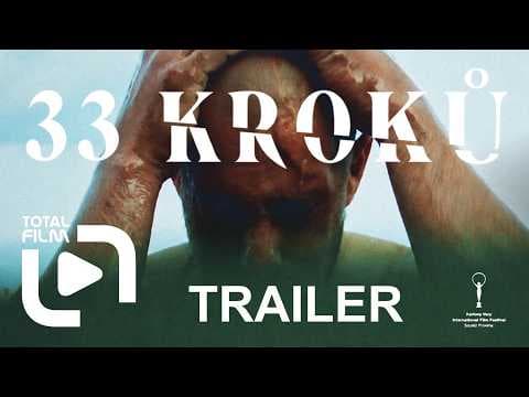 33 kroků (2026) CZ HD teaser trailer /KVIFF - soutěž Proxima/