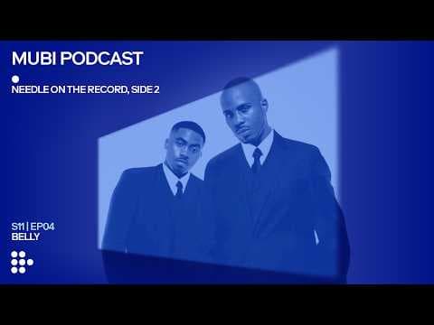 BELLY — Hype Williams and Soul II Soul bring hip hop "Back To Life" | MUBI Podcast