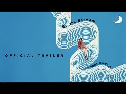 By the Stream - Official Trailer