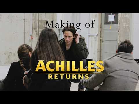 Achilles Returns (2026) | Making of