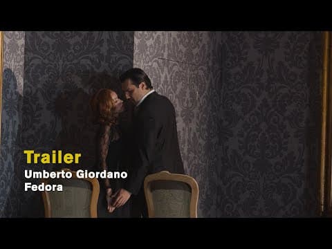 Umberto Giordano: FEDORA (Official trailer)