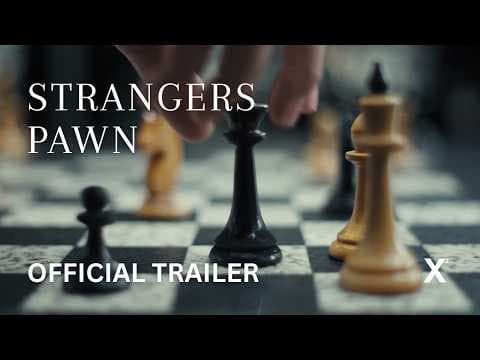 Stranger's Pawn | Trailer (2025)