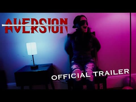 AVERSION (2026) | Official Movie Trailer