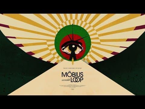 Official Möbius Loop Trailer