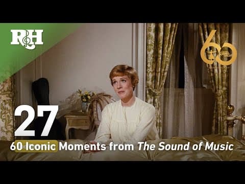 60 Iconic Moments from The Sound of Music I Celebrating Its 60th Anniversary in 2025!