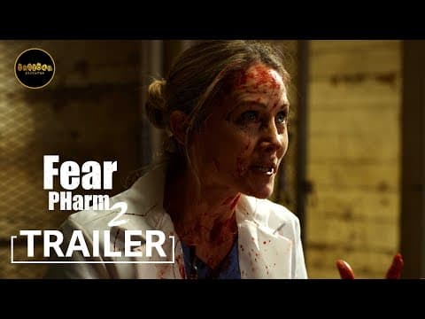 Fear PHarm 2 | OFFICIAL TRAILER