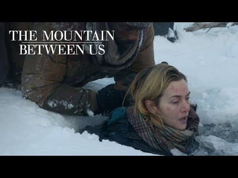 The Mountain Between Us | Kate Winslet Goes Above and Beyond | 20th Century FOX