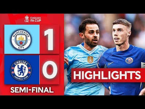 Man City 1-0 Chelsea - FA Cup