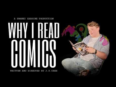 Why I Read Comics | University Documentary