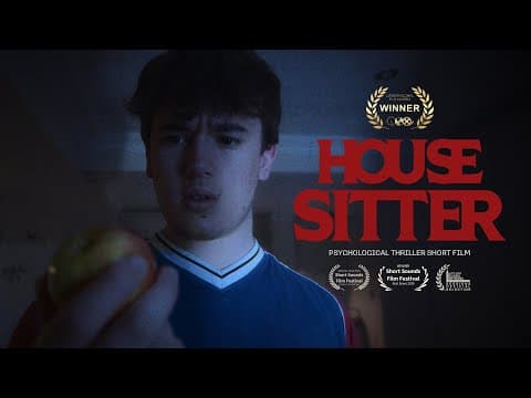HOUSE SITTER | Psychological Thriller Short Film