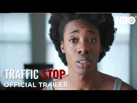 Traffic Stop (2018) Official Trailer | HBO