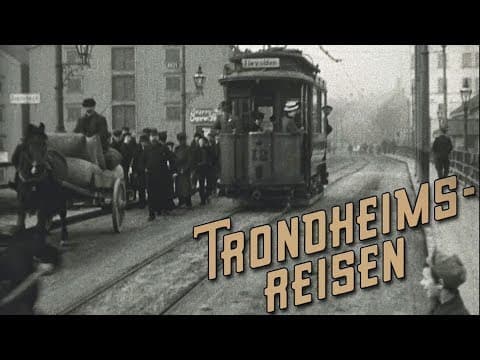 Trondheimsreisen (2018) ✔️Norsk Dokumentar | Film Trailer