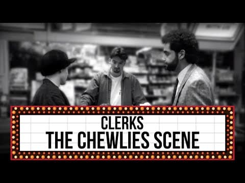Scene Studies with Kevin Smith: The Chewlies Scene