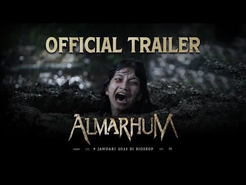 ALMARHUM - Official Trailer