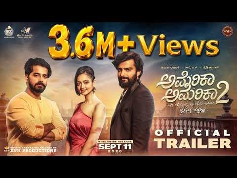 AMERICA AMERICA 2 - Official Trailer | Niroop, Shanvi, Pruthvi | Nagathihalli Chandrashekhar | #aa2