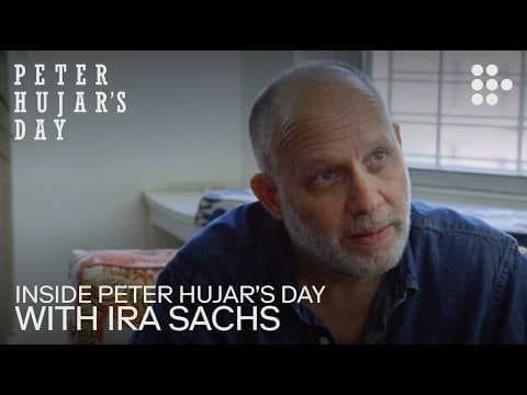 Inside PETER HUJAR'S DAY with Ira Sachs