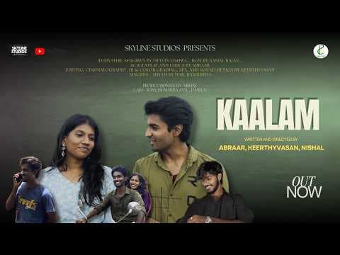 Kaalam | Tamil short | 4K [ skyline studios