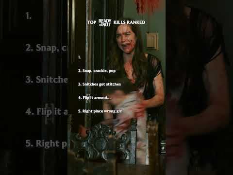 Ranking the chaos in Ready or Not.
