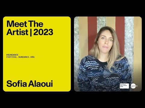 Meet the Artist 2023: Sofia Alaoui on “Animalia”