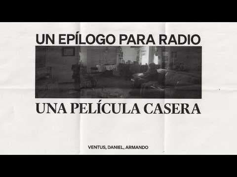 UN EPILOGO PARA RADIO