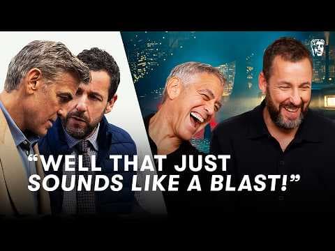 Making Jay Kelly Was A Blast for George Clooney and Adam Sandler | BAFTA